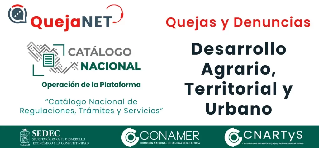 Desarrollo Agrario, Territorial y Urbano (CONAMER CNARTyS Quejas y Denuncias) | Queja.Net Sitio Oficial de Quejas, Reclamos y Denuncias